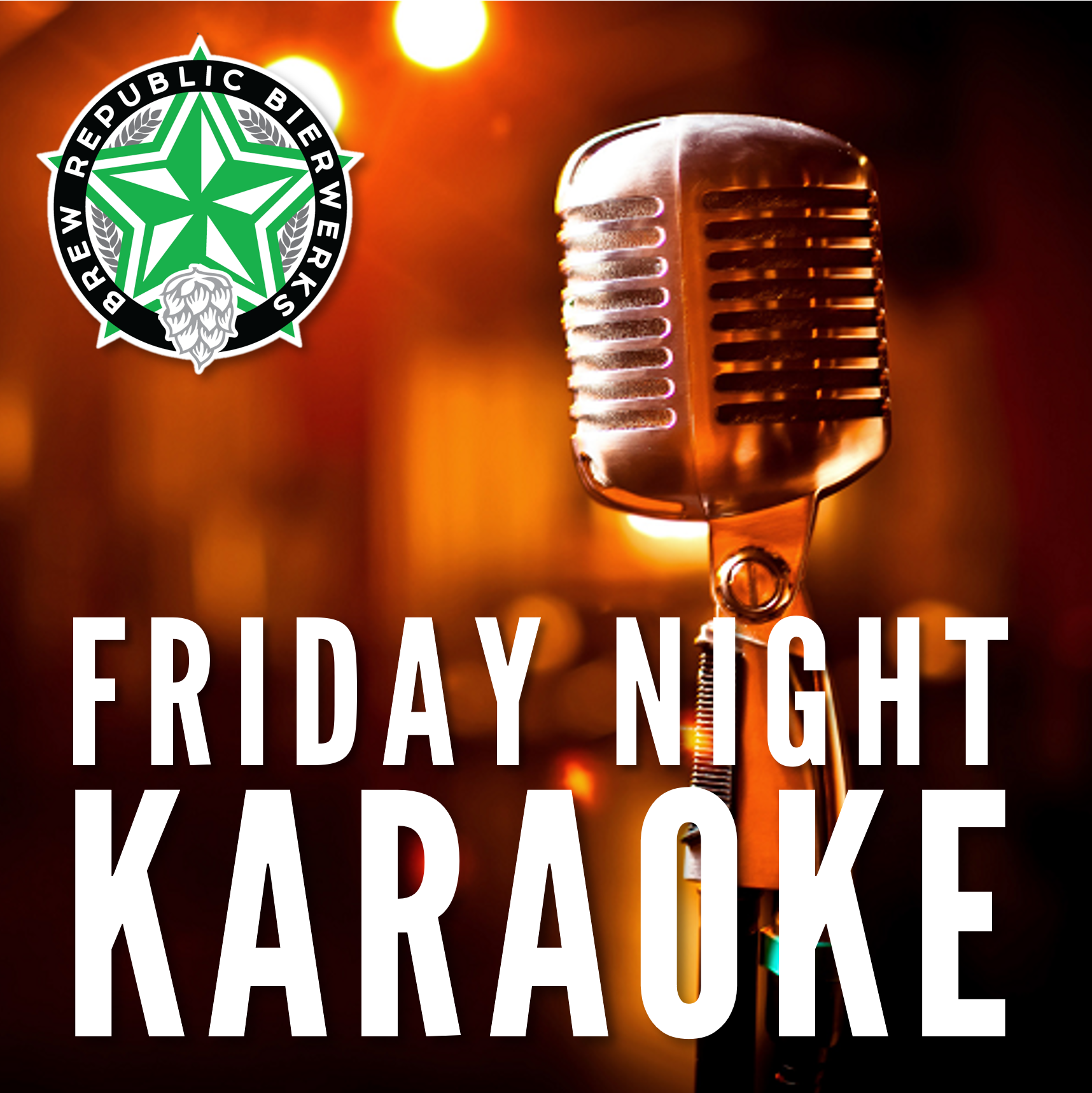 Karaoke Every Friday Night